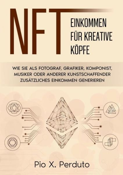 Cover for Pio X Perduto · NFT - Einkommen fur kreative Koepfe (Paperback Book) (2022)