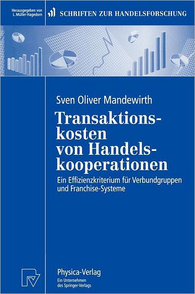 Cover for Sven O. Mandewirth · Transaktionskosten Von Handelskooperationen (Paperback Book) [1997 edition] (1997)