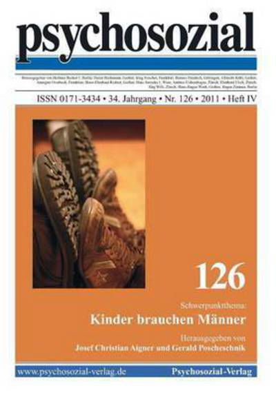 Psychosozial 126 - Josef Christian Aigner - Książki - Psychosozial-Verlag - 9783837980547 - 1 października 2011