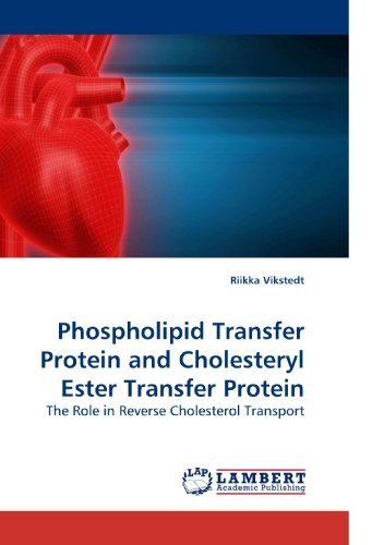 Cover for Riikka Vikstedt · Phospholipid Transfer Protein and Cholesteryl Ester Transfer Protein: the Role in Reverse Cholesterol Transport (Pocketbok) (2010)