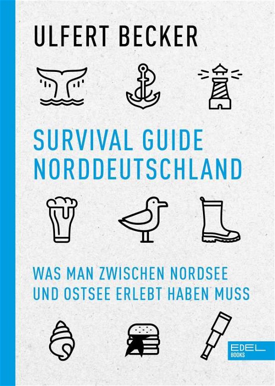 Cover for Becker · Survival Guide Norddeutschland (Buch)