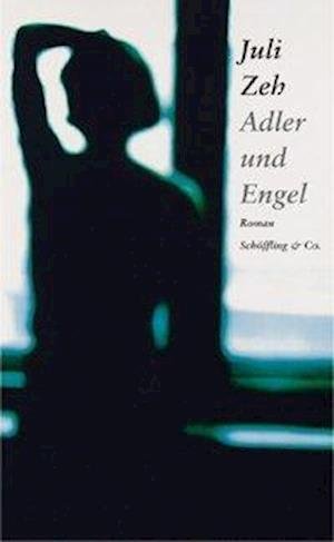 Cover for Juli Zeh · Adler Und Engel (Paperback Bog)