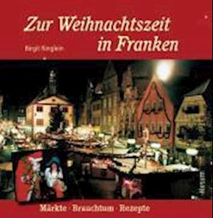 Cover for Birgit Ringlein · Zur Weihnachtszeit in Franken (Hardcover Book) (2007)