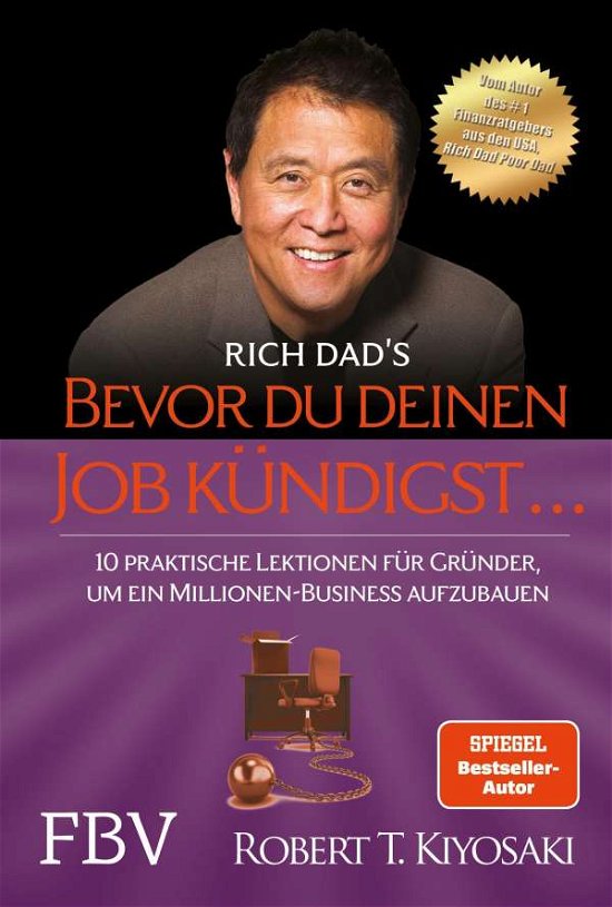 Cover for Kiyosaki · Bevor du deinen Job kündigst . (Buch)
