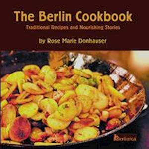 Cover for Rose Marie Donhauser · The Berlin Cookbook (Book) (2022)