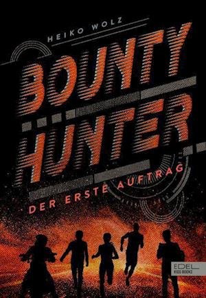 Cover for Heiko Wolz · Bounty Hunter (Hardcover bog) (2022)