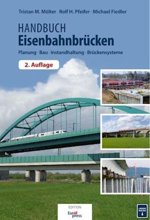 Cover for Tristan MÃ¶lter · Handbuch EisenbahnbrÃ¼cken (Hardcover Book) (2017)