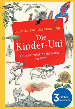 Cover for Ulrich Janßen · Die Kinder-Uni: Forscher erklären die Rätsel der Welt (Book) (2023)