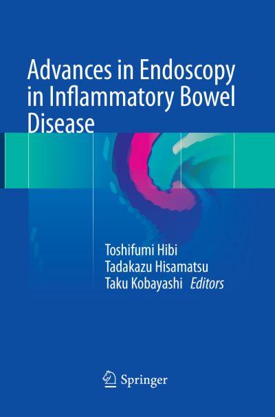 Cover for Advances in Endoscopy in Inflammatory Bowel Disease (Paperback Book) [Softcover reprint of the original 1st ed. 2018 edition] (2018)