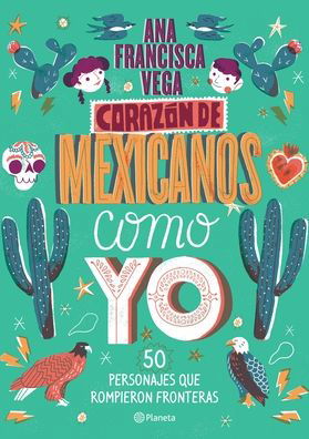 Cover for Ana Francisca Vega · Corazon de Mexicanos Como Yo (Paperback Book) (2021)