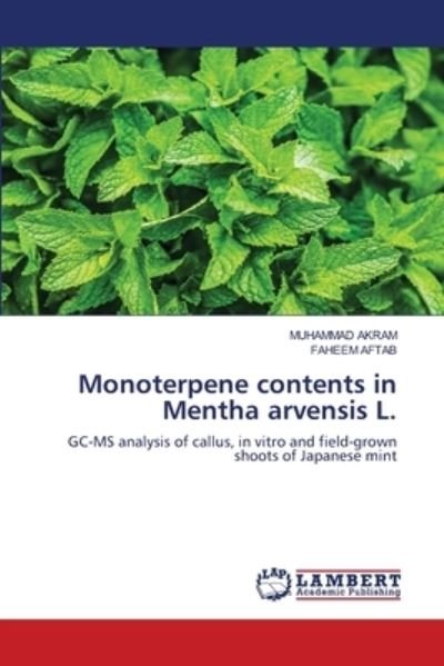 Cover for Akram · Monoterpene contents in Mentha ar (Book) (2020)