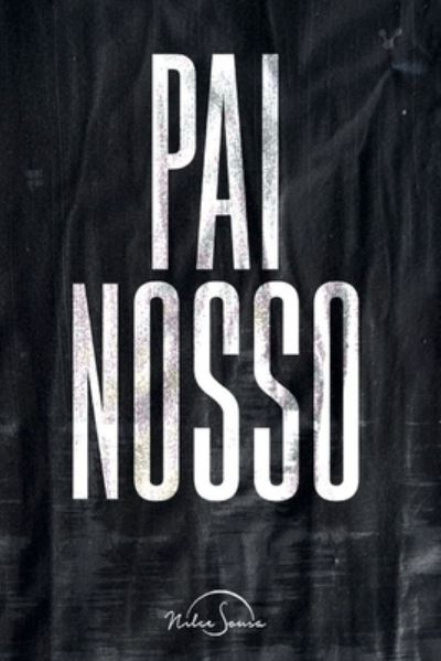 Cover for Nilce Sousa · Pai Nosso (Pocketbok) (2021)