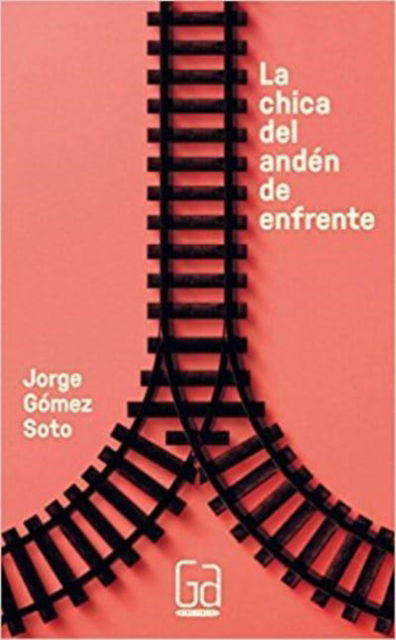 Cover for Vv.Aa. · Chica Del Anden De Enfrente (Buch) (2015)