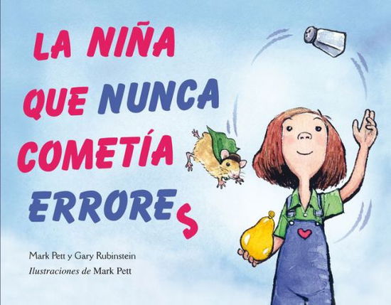 Cover for Gary Rubinstein · La Nina Que Nunca Cometia Errores (Picarona) (Spanish Edition) (Innbunden bok) [Spanish edition] (2013)