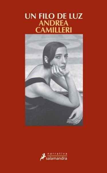 Cover for Andrea Camilleri · Un Filo De Luz (Paperback Book) (2015)