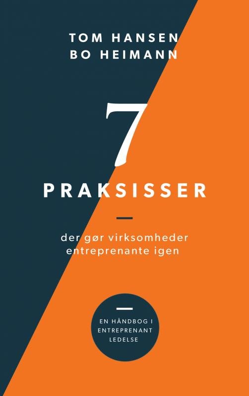 Cover for Tom Hansen · 7 praksisser der gør organisationer entreprenante igen (Paperback Book) (2021)