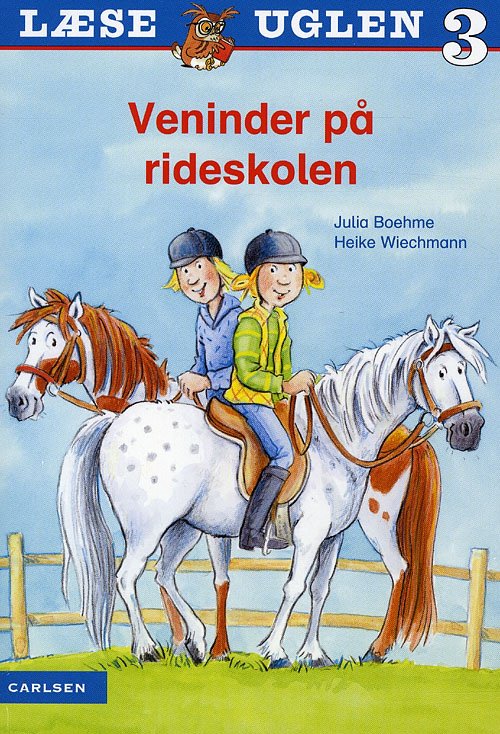 Cover for Julia Boehme · Læseuglen niveau 3: Læseuglen (niv. 3): Veninder på rideskolen (Sewn Spine Book) [1.º edición] (2009)