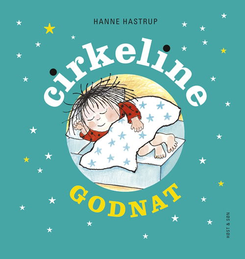 Cover for Hanne Hastrup · Cirkeline-bøgerne: Godnat Cirkeline (Inbunden Bok) [2:a utgåva] [Indbundet] (2012)