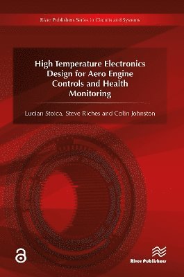 Cover for Lucian Stoica · High Temperature Electronics Design for Aero Engine Controls and Health Monitoring (Paperback Book) (2024)