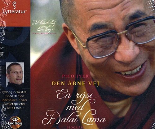 Cover for Pico Iyer · Den åbne vej - En rejse med Dalai Lama (Book) [CD] (2009)