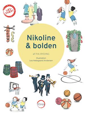 Cover for Pia Ryding · LÆS-SVÆRT: Nikoline &amp; bolden (Sewn Spine Book) [1st edition] (2023)