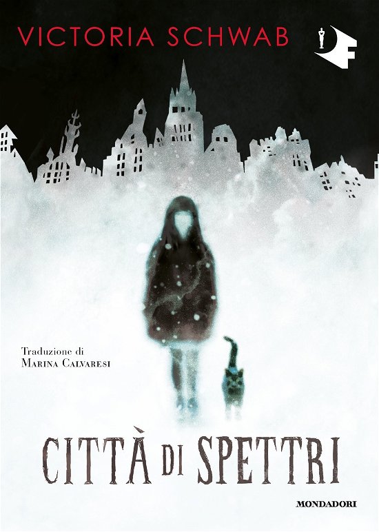 Cover for Victoria Schwab · Citta Di Spettri (Bok)