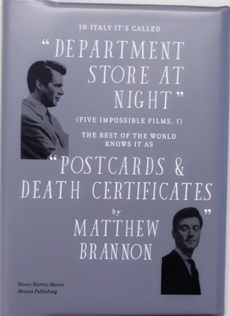 Matthew Brannon · In Italy It's Called "Department Store at Night" (Paperback Bog) (2013)