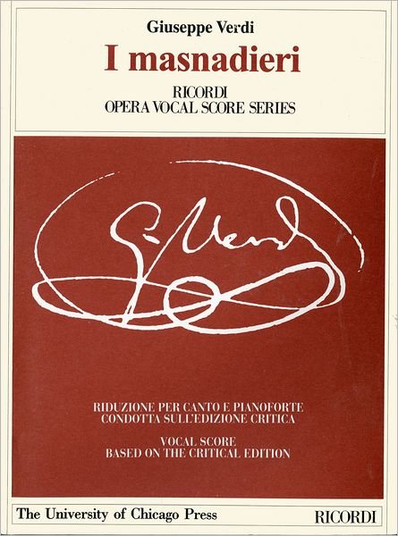 Cover for Giuseppe Verdi · I Masnadieri: Melodramma Tragico in Four Parts by Andrea Maffei. the Piano-vocal Score (The Works of Giuseppe Verdi: Piano-vocal Scores) (Paperback Book) (2005)