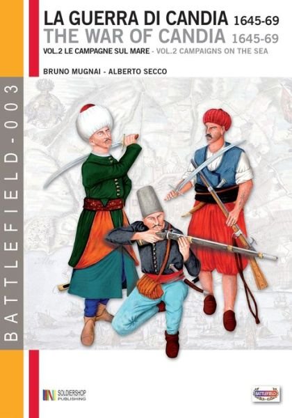 Cover for Alberto Secco · La guerra di Candia vol. 2 (Paperback Book) (2019)