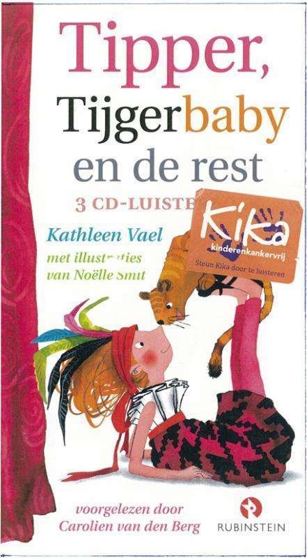 Kathleen En Naomi Glorie Vael - Tipper Tijgerbaby En De Rest - Audiobook - Música - RUSTE - 9789047608547 - 6 de novembro de 2015