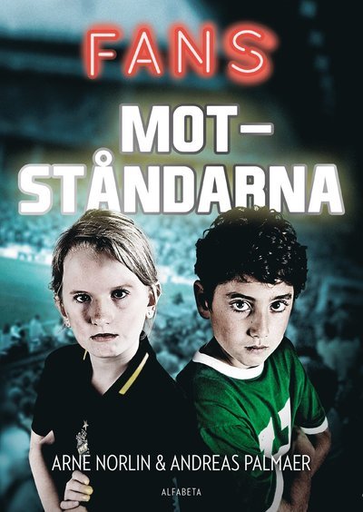 Cover for Andreas Palmaer · Fans: Motståndarna (Bok) (2019)