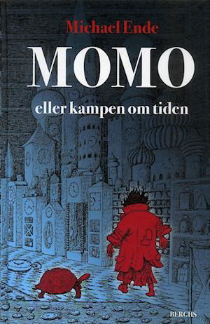 Cover for Michael Ende · Momo eller kampen om tiden : en sagoroman (Inbunden Bok) (2007)