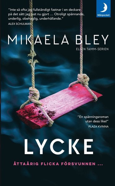 Cover for Mikaela Bley · Ellen Tamm: Lycke (Paperback Book) (2017)