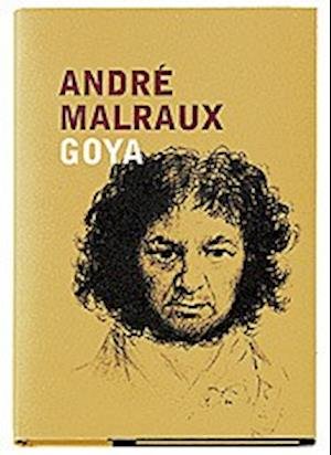 Cover for André Malraux · Saturnus : ödet, konsten och Goya (Innbunden bok) (1994)