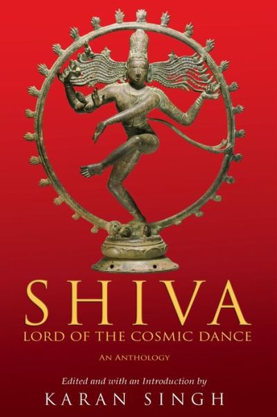 Cover for Karan Singh · Shiva Lord of the Cosmic Dance (Paperback Book) (2022)