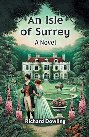 Cover for Richard Dowling · An Isle of Surrey a Novel (Paperback Book) (2024)
