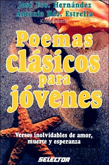 Cover for Jose Hernandez · Poemas Clasicos Para Jovenes (Paperback Book) (2009)
