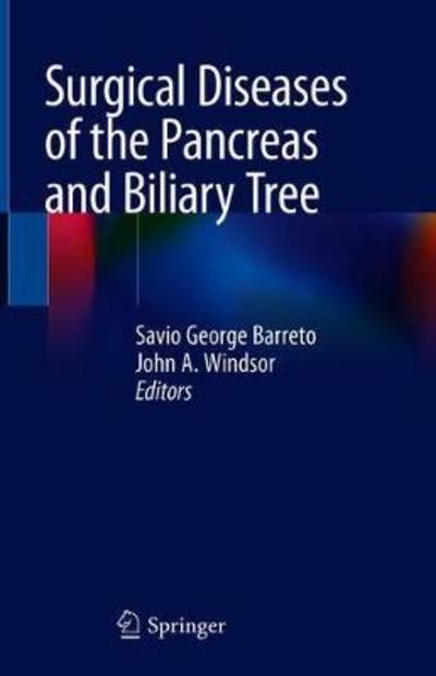 Cover for Surgical Diseases of the Pancreas and Biliary Tree (Hardcover Book) [2018 edition] (2018)