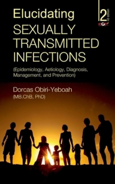 Cover for Dorcas Obiri-Yeboah · Elucidating Sexually Transmitted Infections (Pocketbok) (2020)