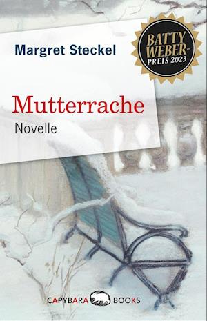 Cover for Margret Steckel · Mutterrache (Bok) (2023)