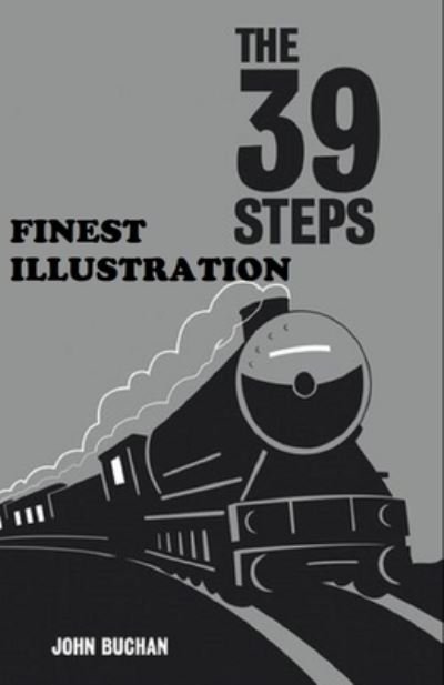 Cover for John Buchan · The Thirty-Nine Steps: (Finest Illustration) (Paperback Book) (2022)