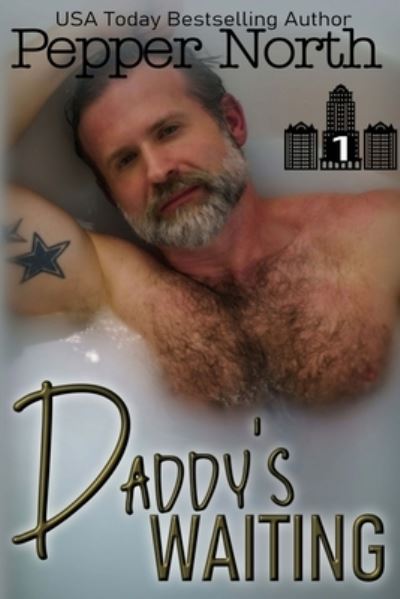 Cover for Pepper North · Daddy's Waiting - ABC Towers (Paperback Book) (2021)