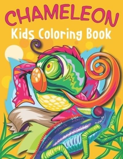Cover for Rare Bird Books · Chameleon Kids Coloring Book: A Beautiful Coloring Activity Book for Toddler &amp; Kids Ages 4-8 (Pocketbok) (2021)