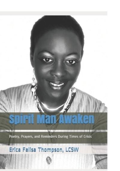 Cover for Lcsw Erica Felisa Thompson · Spirit Man Awaken (Paperback Bog) (2020)