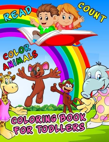 Cover for Musago Agougil · Read, Count &amp; Color Animals: Coloring Book For Toddlers - Coloring Book for Kids (Taschenbuch) (2020)
