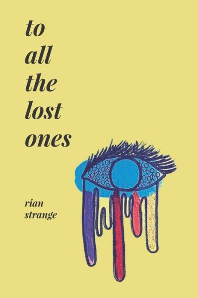 Cover for Rian Strange · To All the Lost Ones (Paperback Book) (2020)