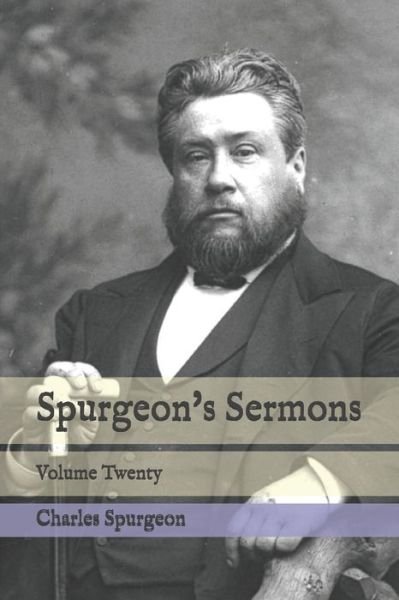 Spurgeon's Sermons - Charles Spurgeon - Bøker - Amazon Digital Services LLC - Kdp Print  - 9798656255547 - 23. juni 2020