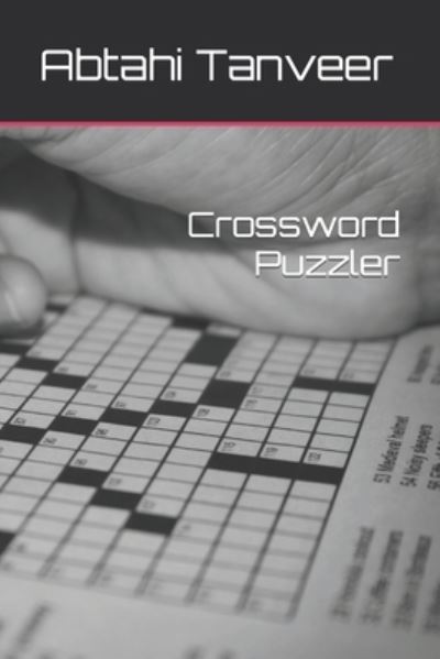 Cover for Abtahi Tanveer · Crossword Puzzler (Paperback Book) (2022)