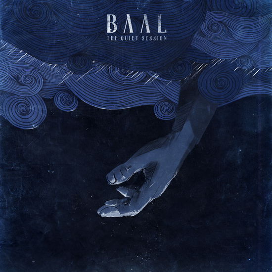 The Quiet Session - Baal - Music - Eurodope Records - 9958285956547 - April 14, 2020