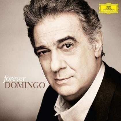 Cover for Placido Domingo · Forever Domingo (CD) (2012)
